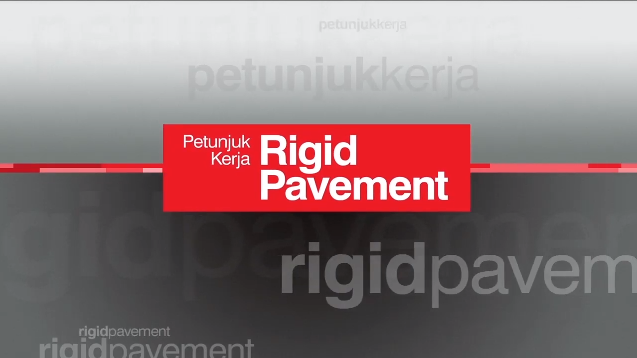 Petunjuk Kerja Rigid Pavement