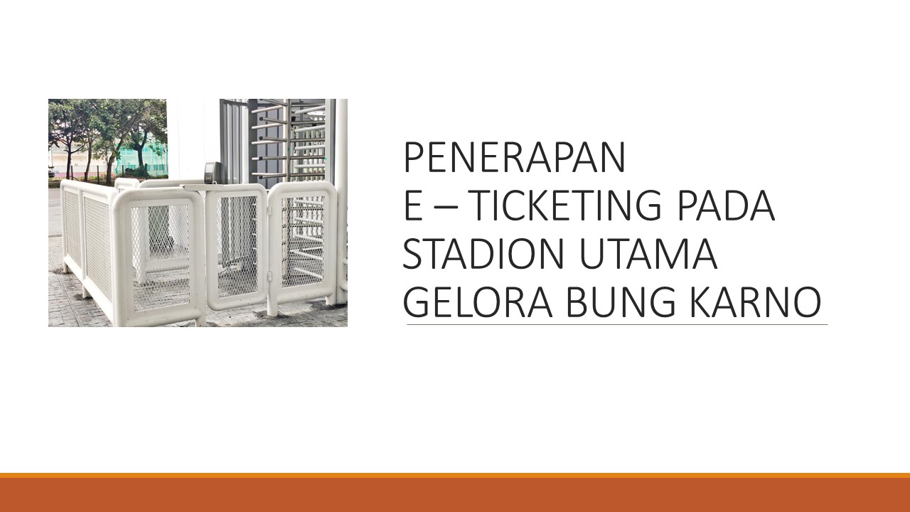 Penerapan e-Ticketing di GBK