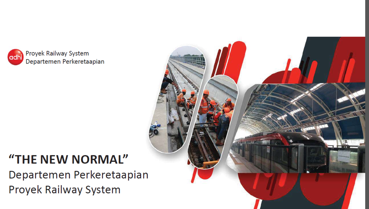 Facing The New Normal - Railway System Project