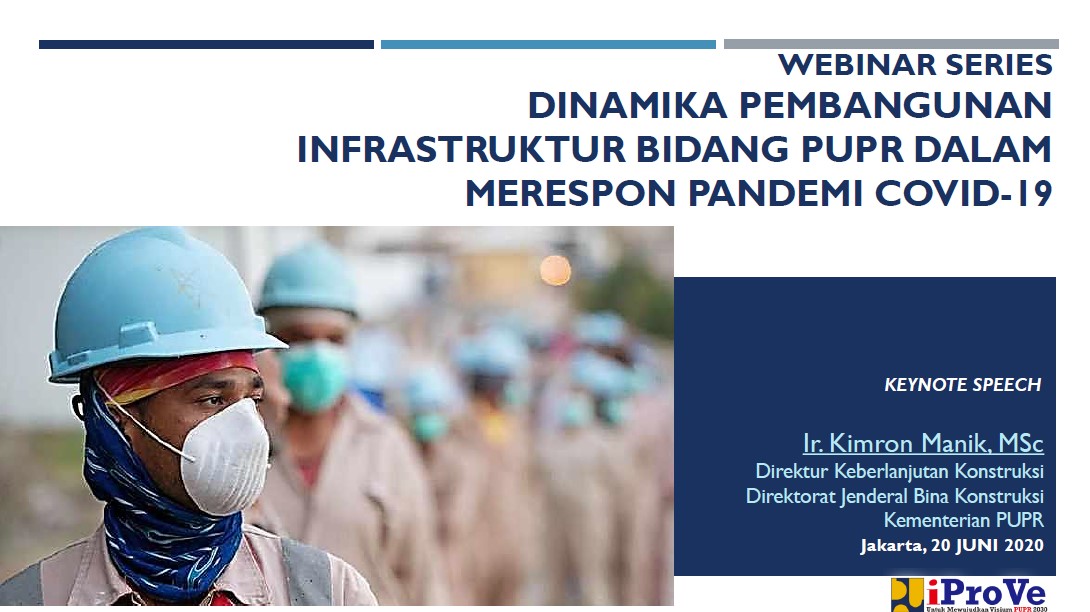 Dinamika Pembangunan Infrastruktur bidang PUPR dalam merespon Pandemi COVID-19