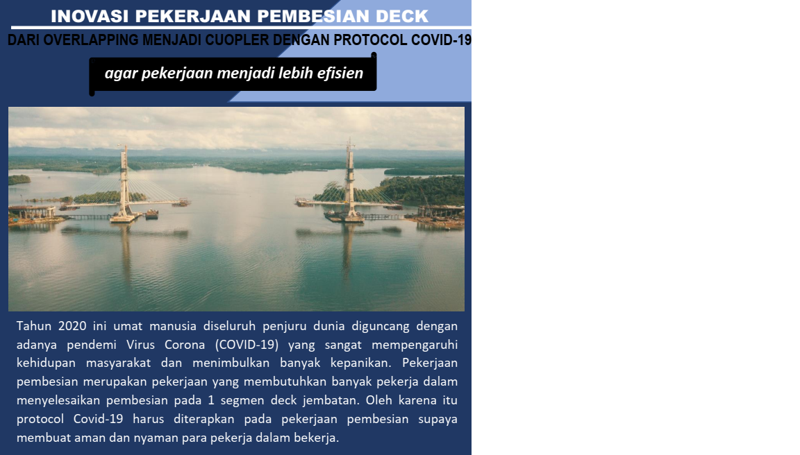 Inovasi Pekerjaan Pembesian Deck Jembatan Cable Stayed