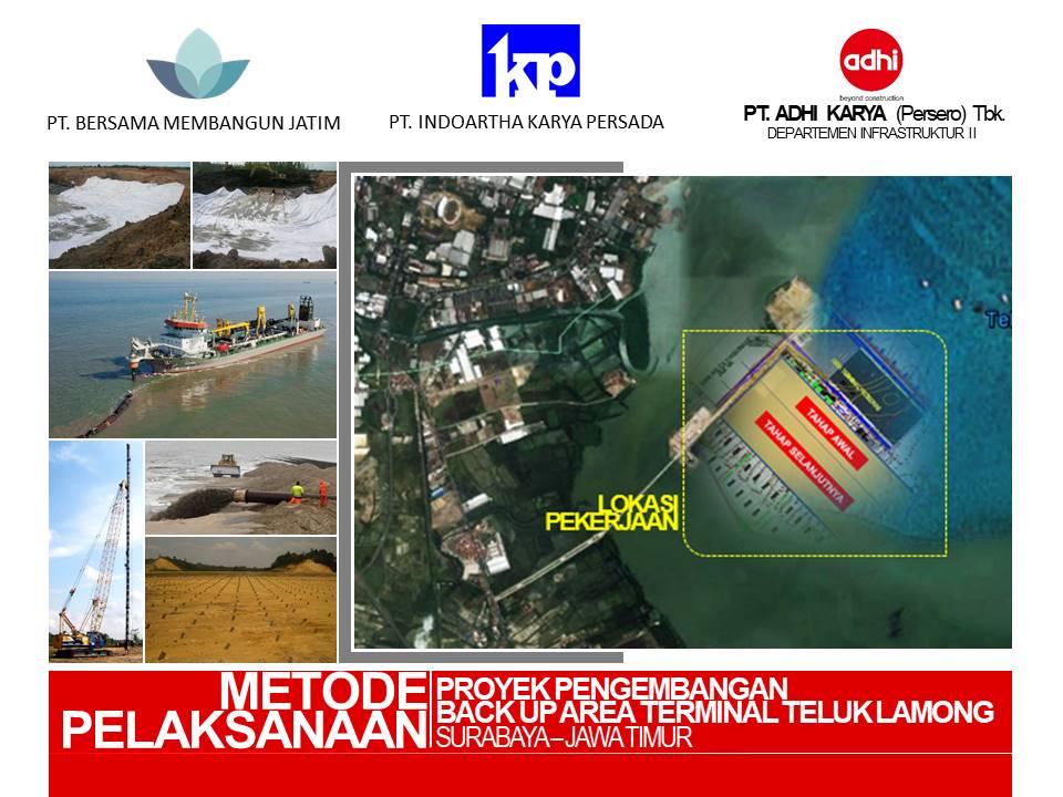 Proyek Pengembangan  Back Up Area Terminal Teluk Lamong Surabaya – Jawa Timur