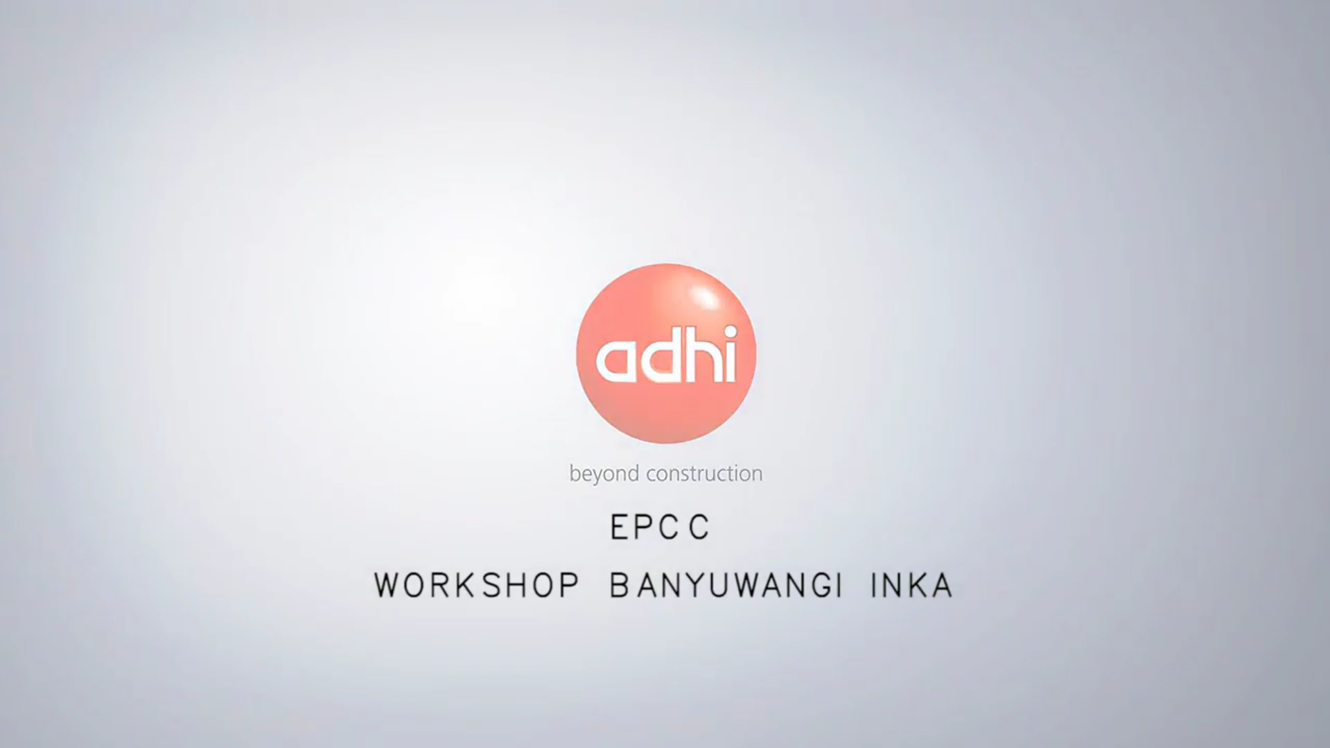 EPC C Workshop Banyuwangi INKA