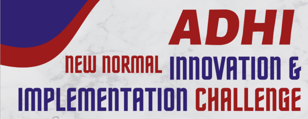 Adhi New Normal Innovation &amp; Implementation Challenge 2020