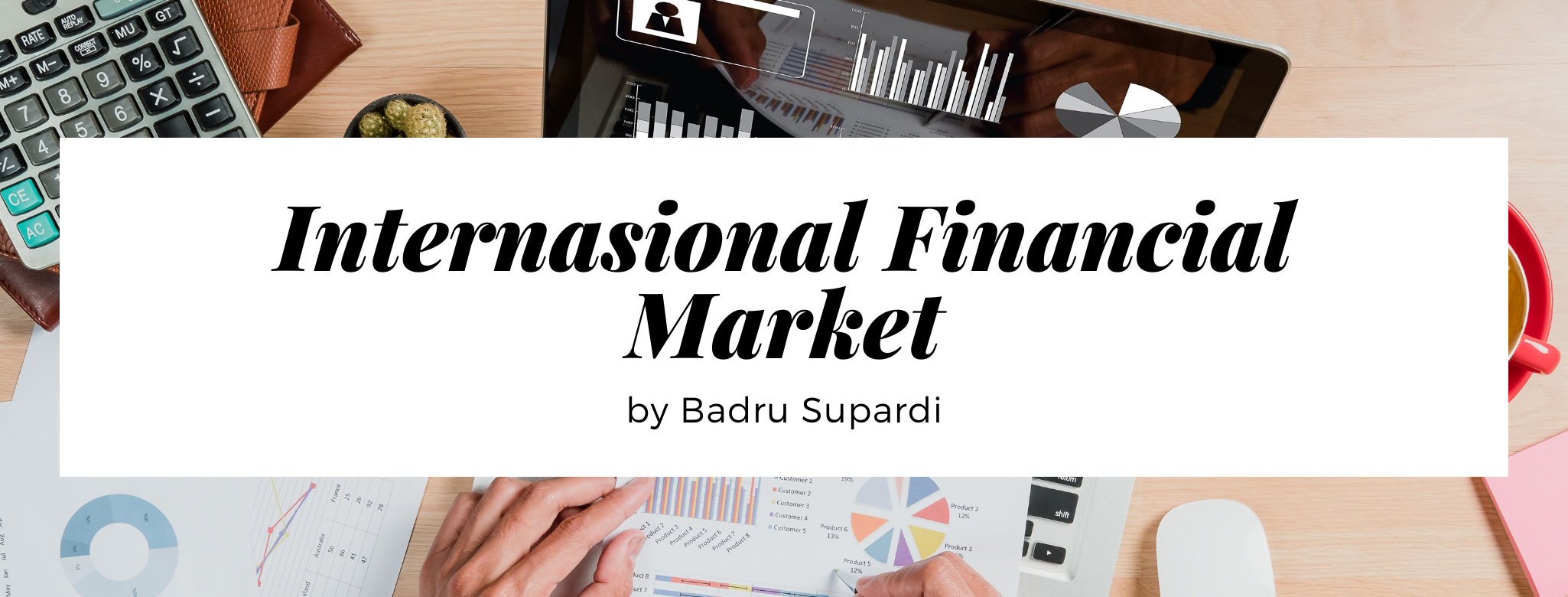 Internasional Financial Market