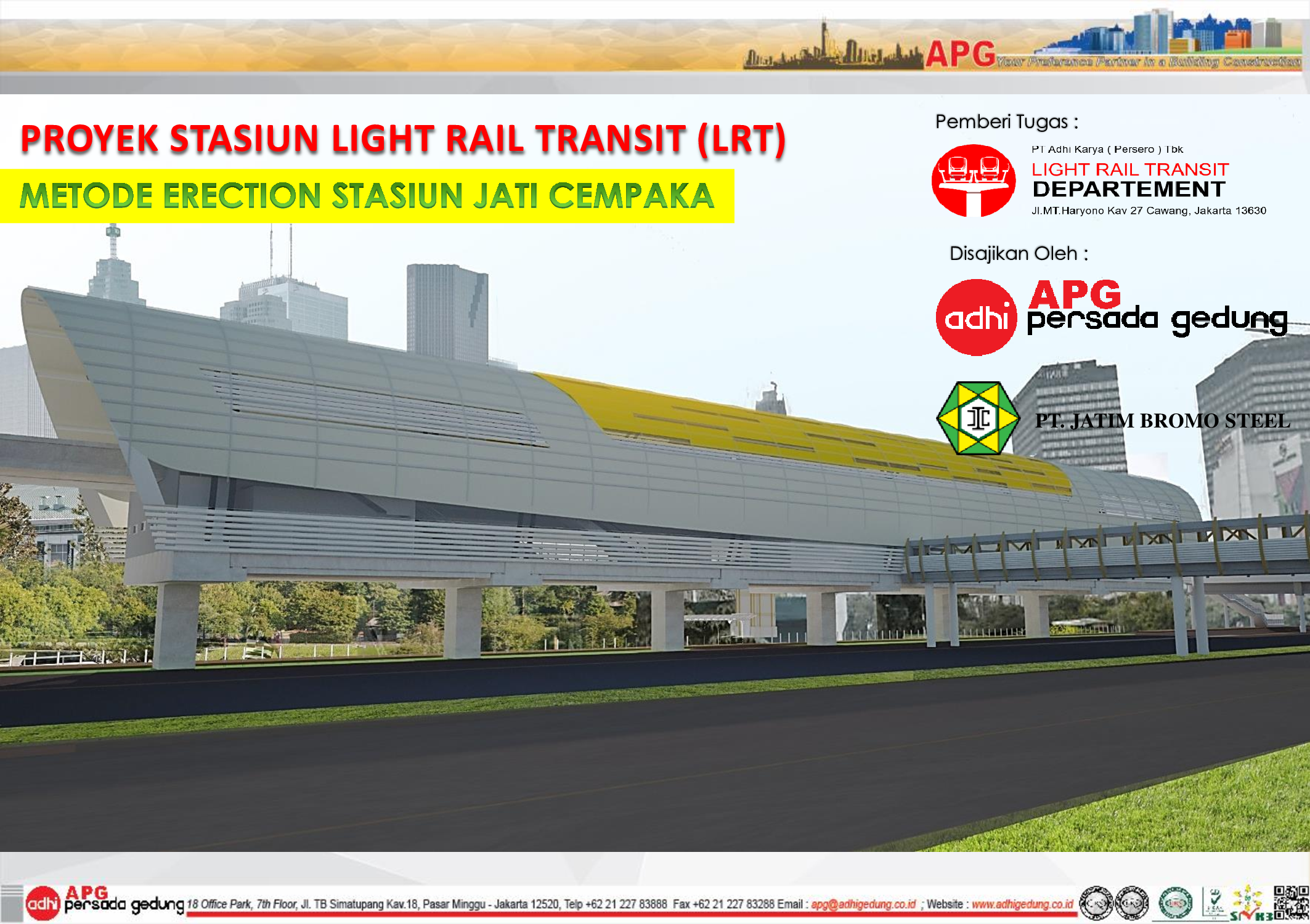 Metode Erection Baja Stasiun LRT LP3