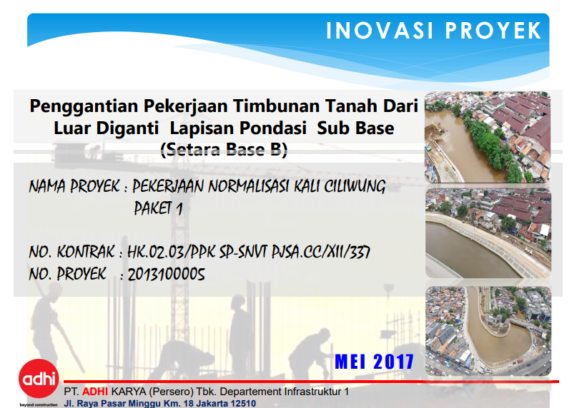 Inovasi Pergantian Timbunan Tanah Dengan Sub Base