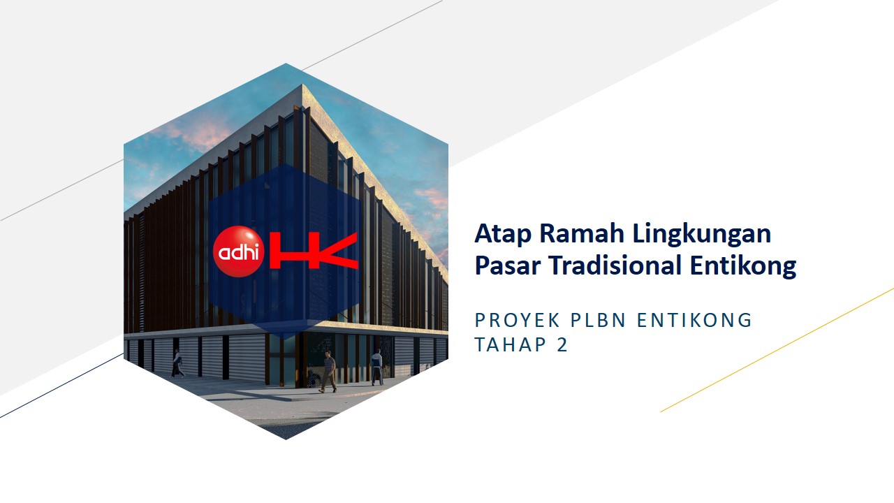 [QHSE Award 2019] Atap Ramah Lingkungan Pasar Tradisional Entikong