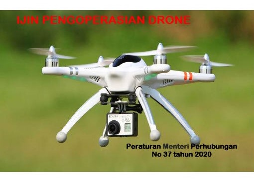 Perijinan Penggunaan Pesawat Drone 