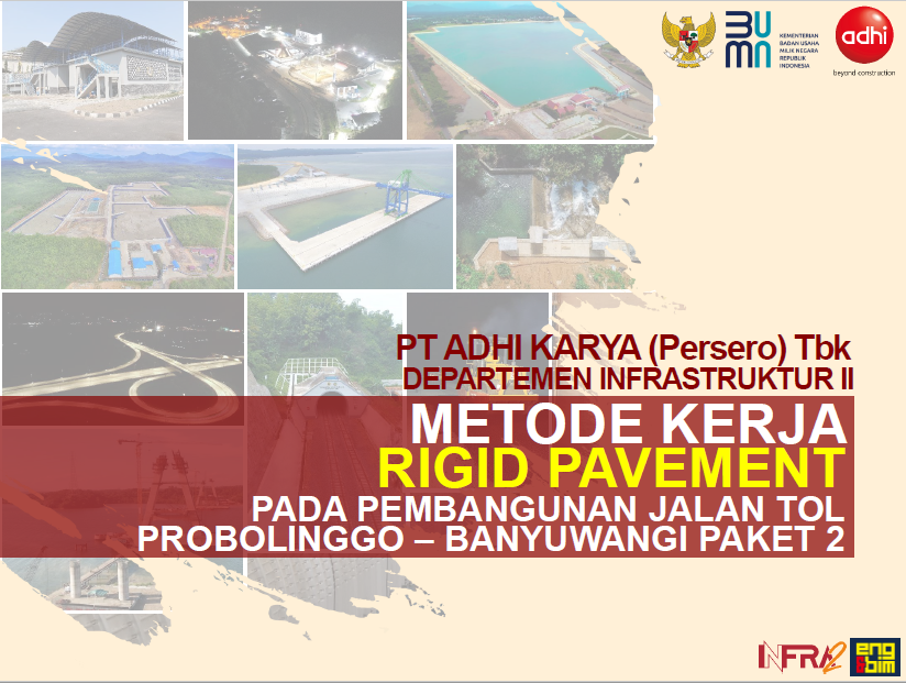 Metode Kerja Rigid Pavement Pada Pembangunan Jalan Tol Probolinggo – Banyuwangi Paket <span class="highlight">2</span>