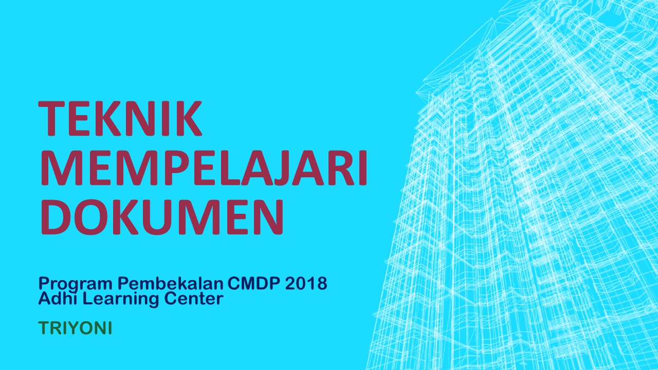 Teknik Mempelajari Dokumen