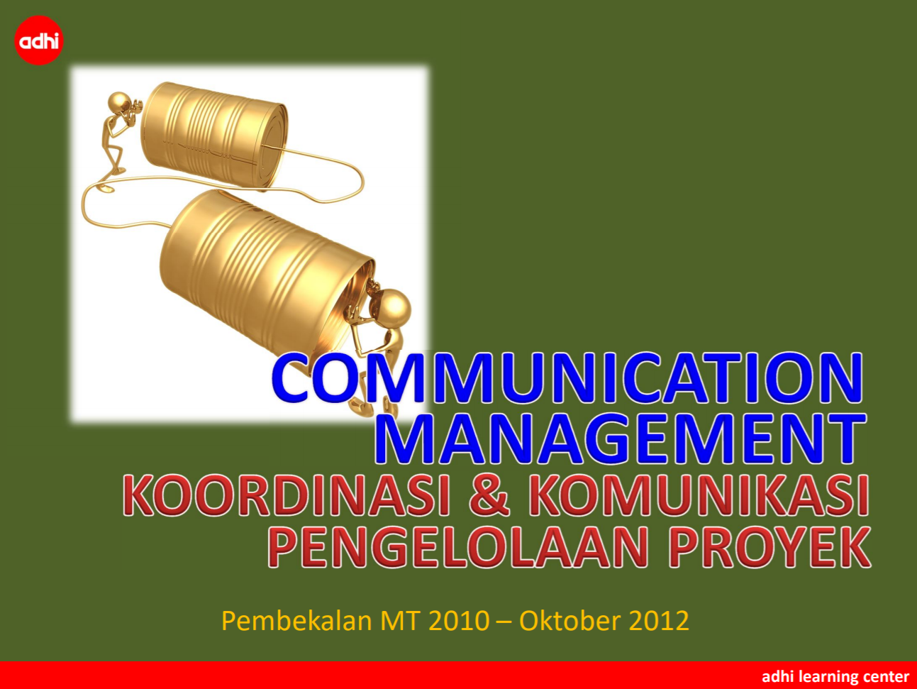 Communication Management