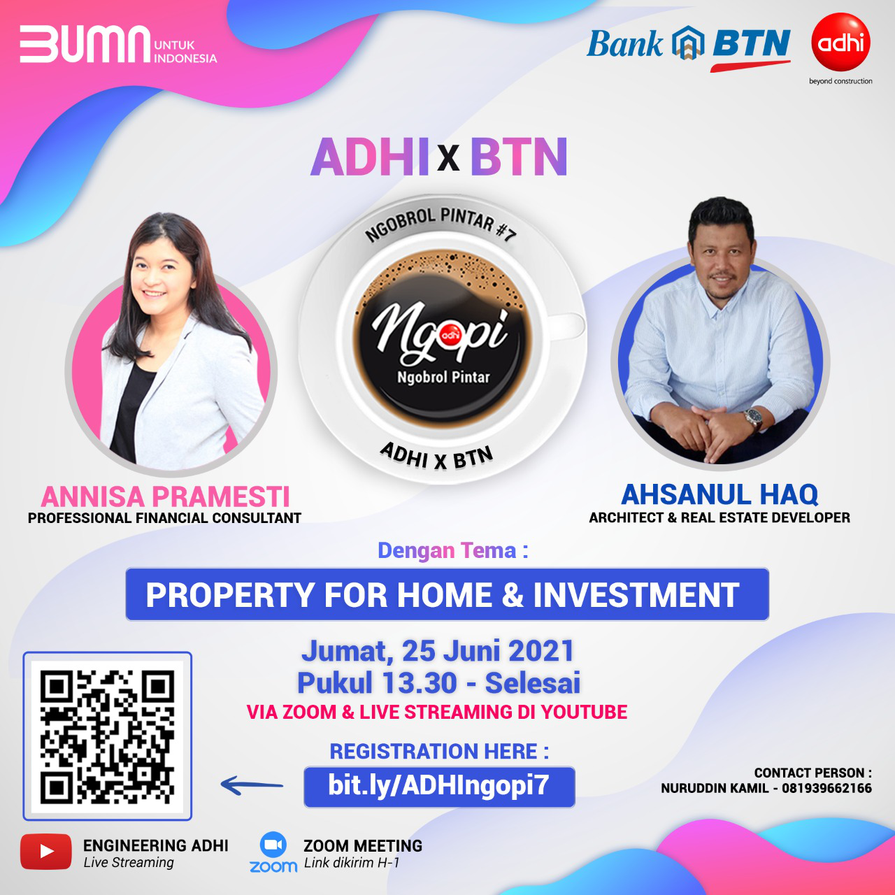 Ngobrol Pintar #7 "Property for Home and Investment"