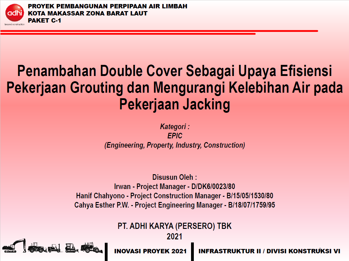 Penambahan Double Cover Sebagai Upaya Efisiensi Pekerjaan Grouting dan Mengurangi Kelebihan Air pada Pekerjaan Jacking