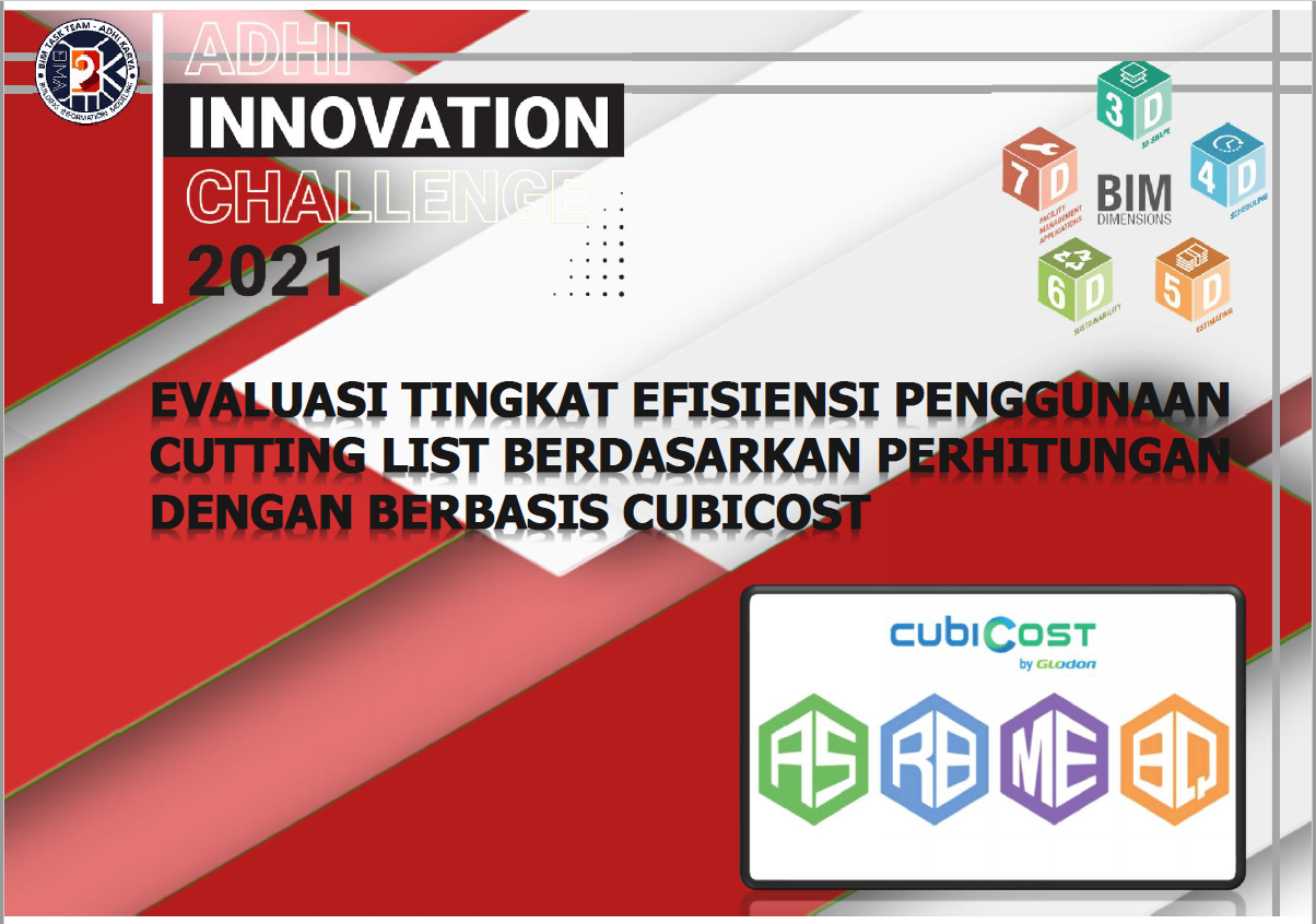 Evaluasi Tingkat Efisiensi Penggunaan Cutting List Berdasarkan Perhitungan Dengan Berbasis Cubicost