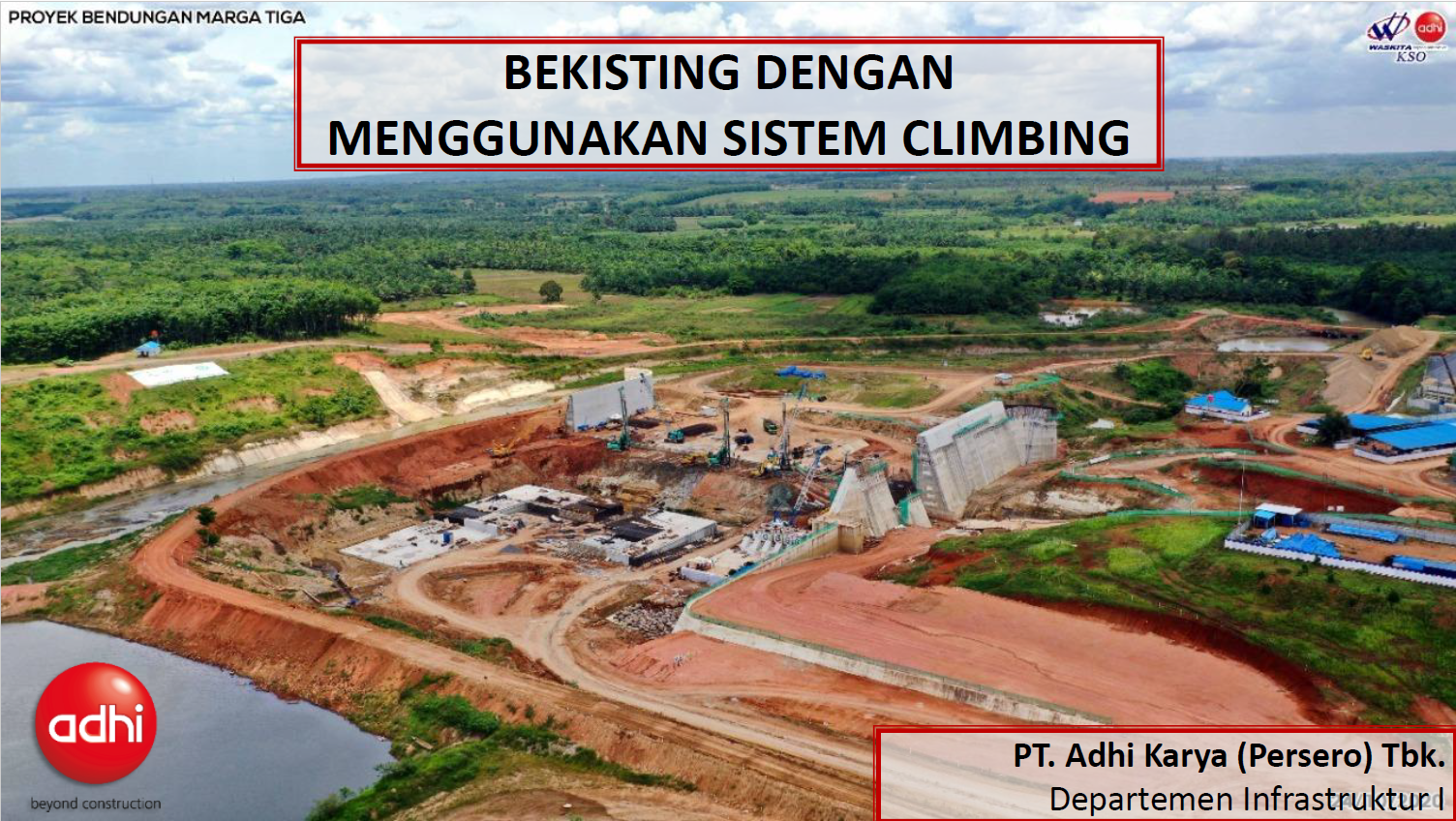 [JUARA 3] Bekisting Dengan Menggunakan Sistem Climbing