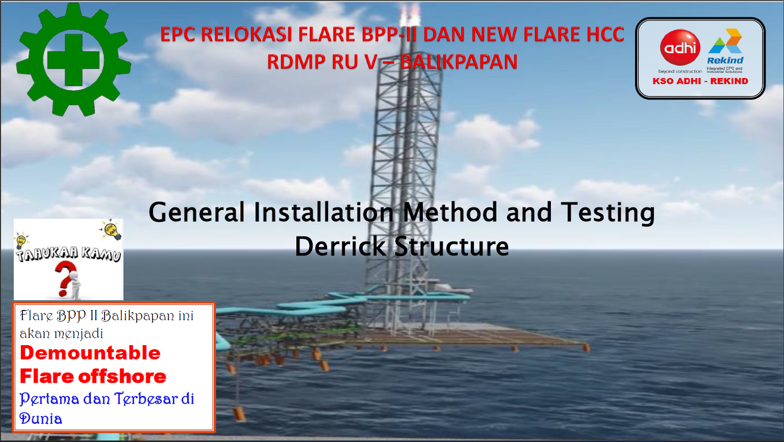 Flare Relocation Project - Derrick Structure