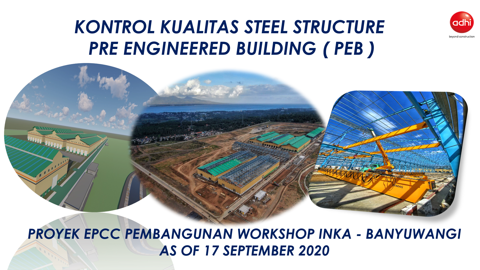 Kontrol Kualitas Steel Structure Pre-Engineered Building (PEB)