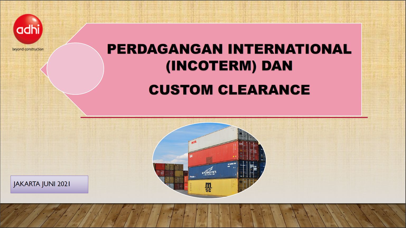 Perdagangan International (Incoterm) dan Custom Clearance