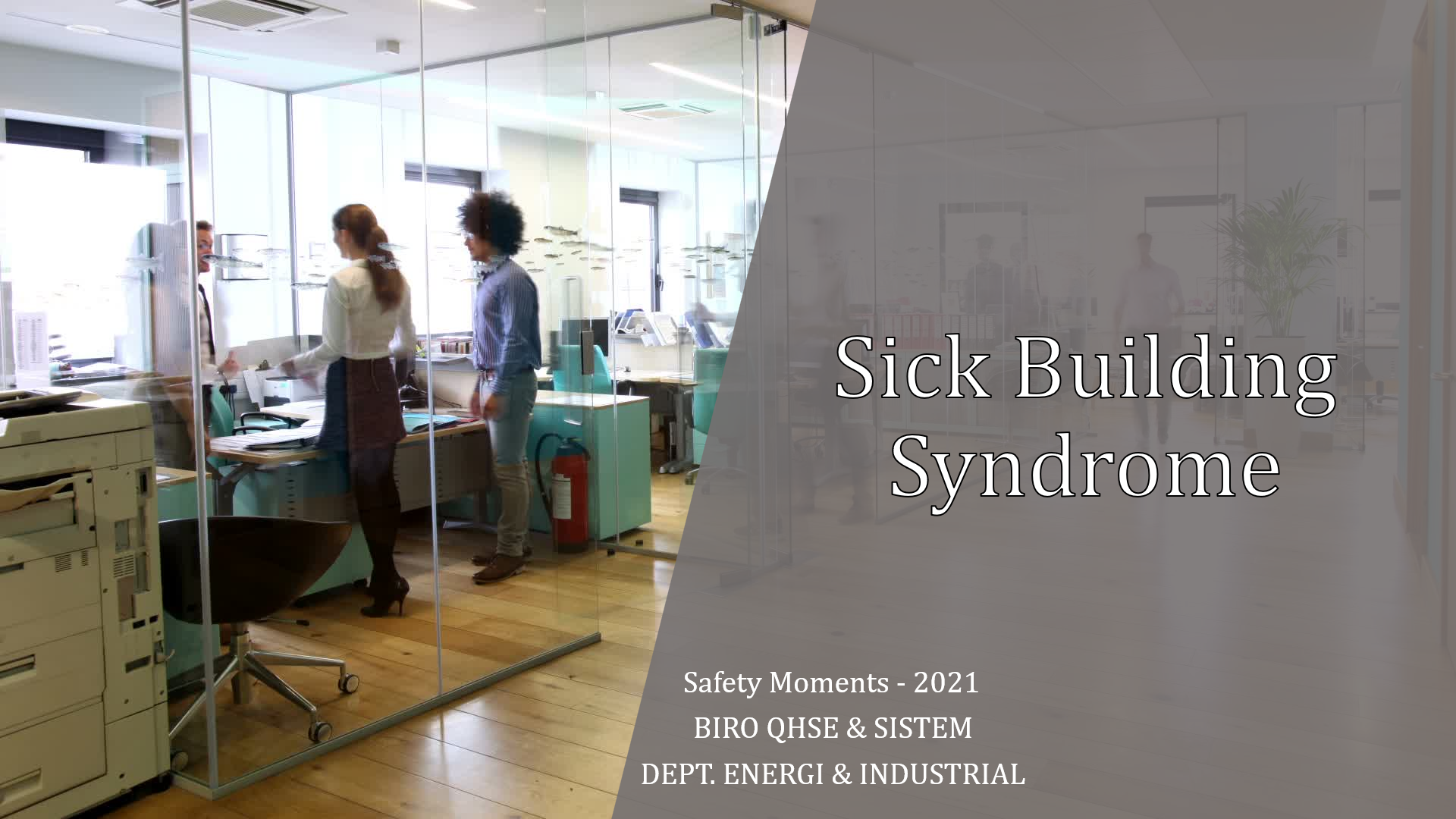 Sick Building Syndrome