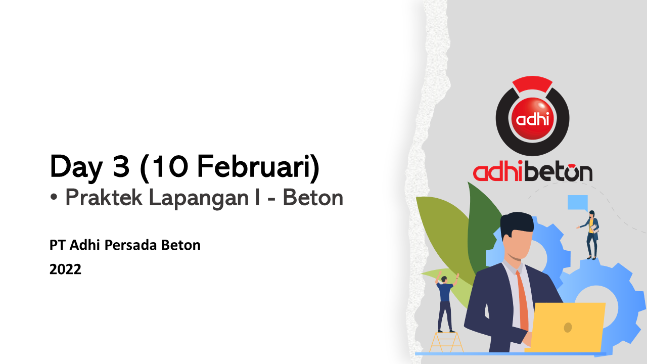 03. Praktek Lapangan I - Beton (10 Feb)