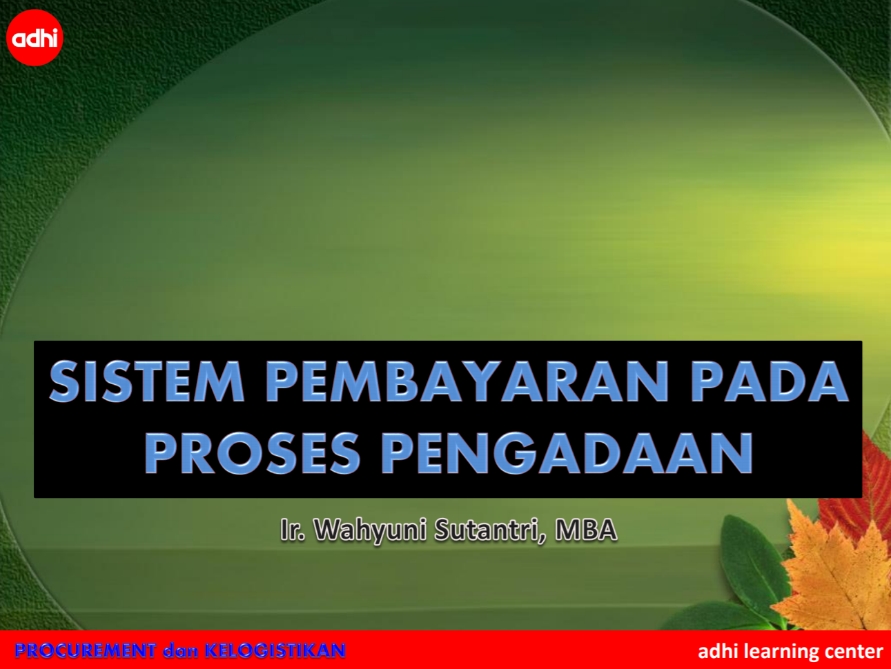 Sistem Pembayaran pada Proses Pengadaan