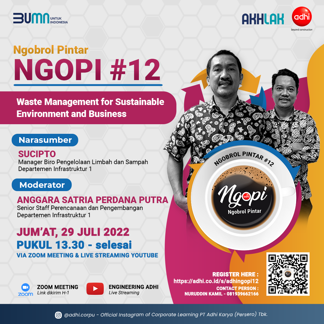 Ngobrol Pintar #12 Waste Management for Sustainable Environment and Business