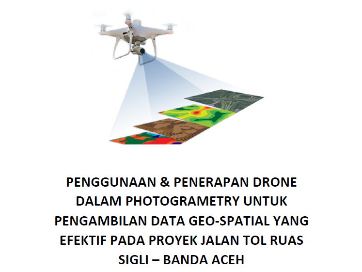 <span class="highlight">2</span>0<span class="highlight">2</span><span class="highlight">2</span> - Lesson Learned - Photogrammetry Geospatial pada Pelaksanaan Tol Sigli Banda Aceh