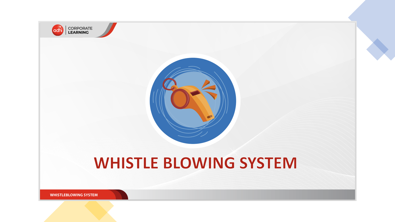 3. WHISTLE BLOWING SYSTEM