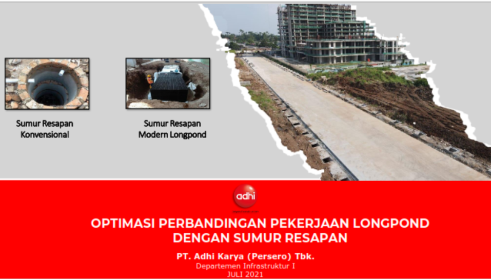 Inovasi - Optimasi Perbandingan Pekerjaan Longpond Dengan Sumur Resapan