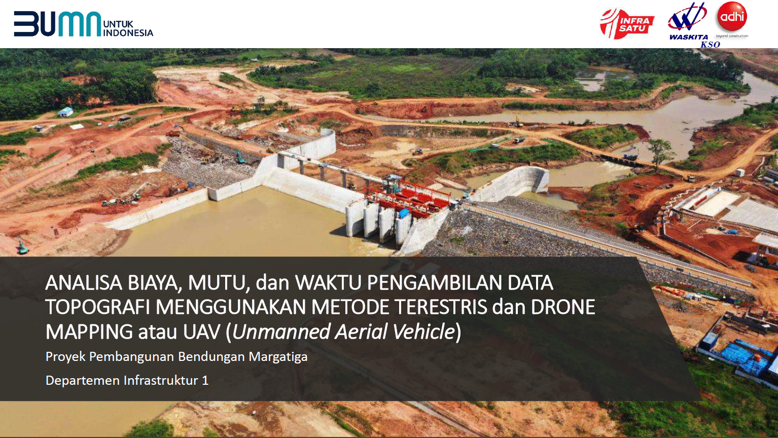 [JUARA 2] Analisa BMW Pengambilan Data Topografi Menggunakan Metode Terestris dan Drone Mapping