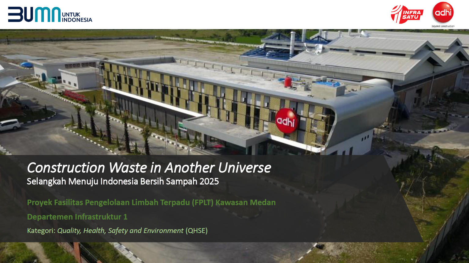 [JUARA 2] Construction Waste in Another Universe