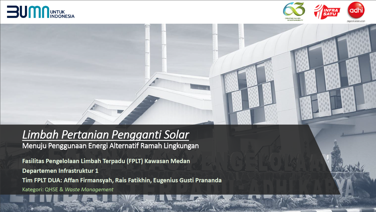 [Juara 3] Limbah Pertanian Pengganti Solar