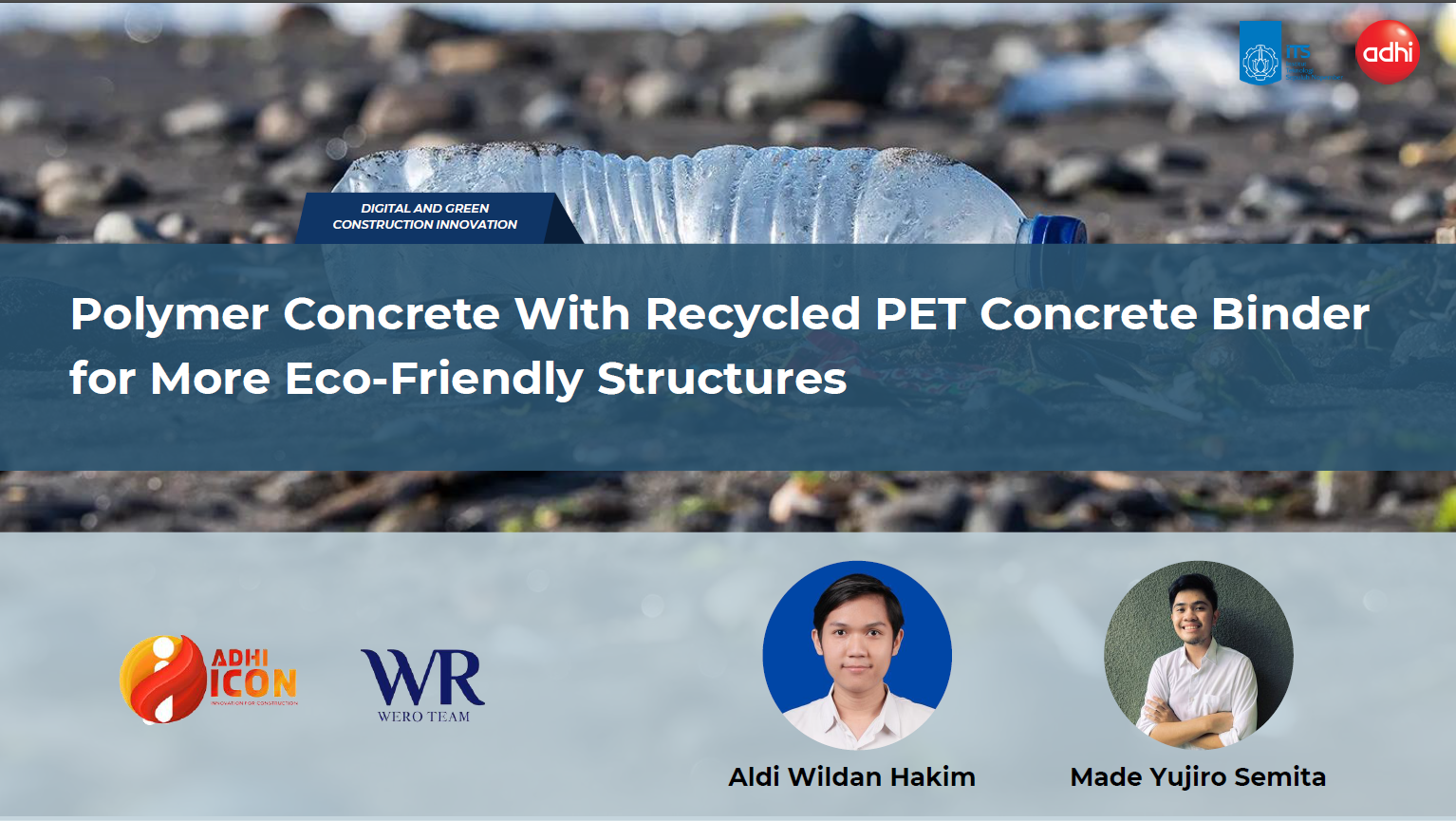 [Juara 2] Polymer Concrete with Recycled PET Concrete Binder for More Eco-Friendly Structures