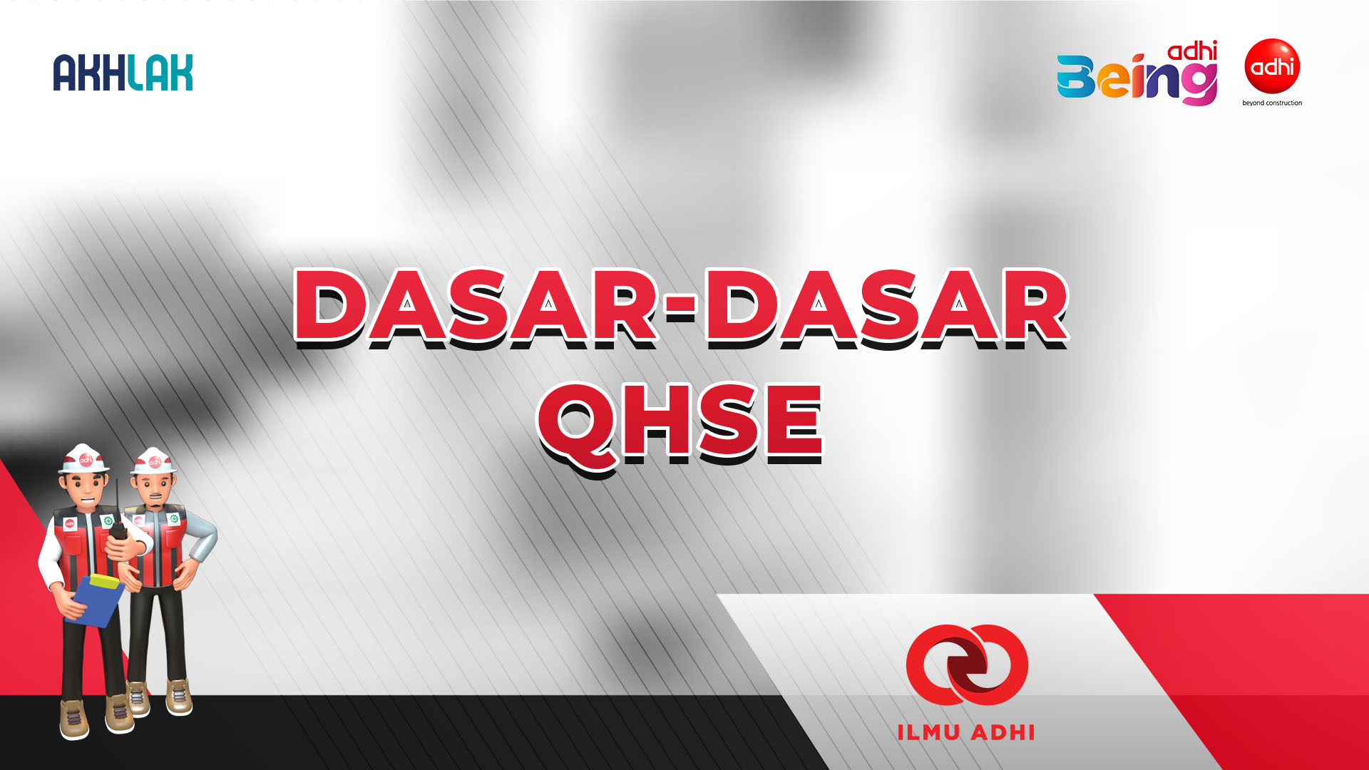 Day 3. Dasar-Dasar QHSE 