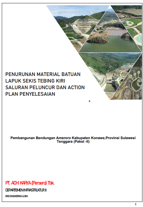 01. Penurunan Material Batuan Lapuk Sekis Tebing Kiri Saluran Peluncur dan Action Plan Penyelesaian - Pembangunan Bendungan Ameroro