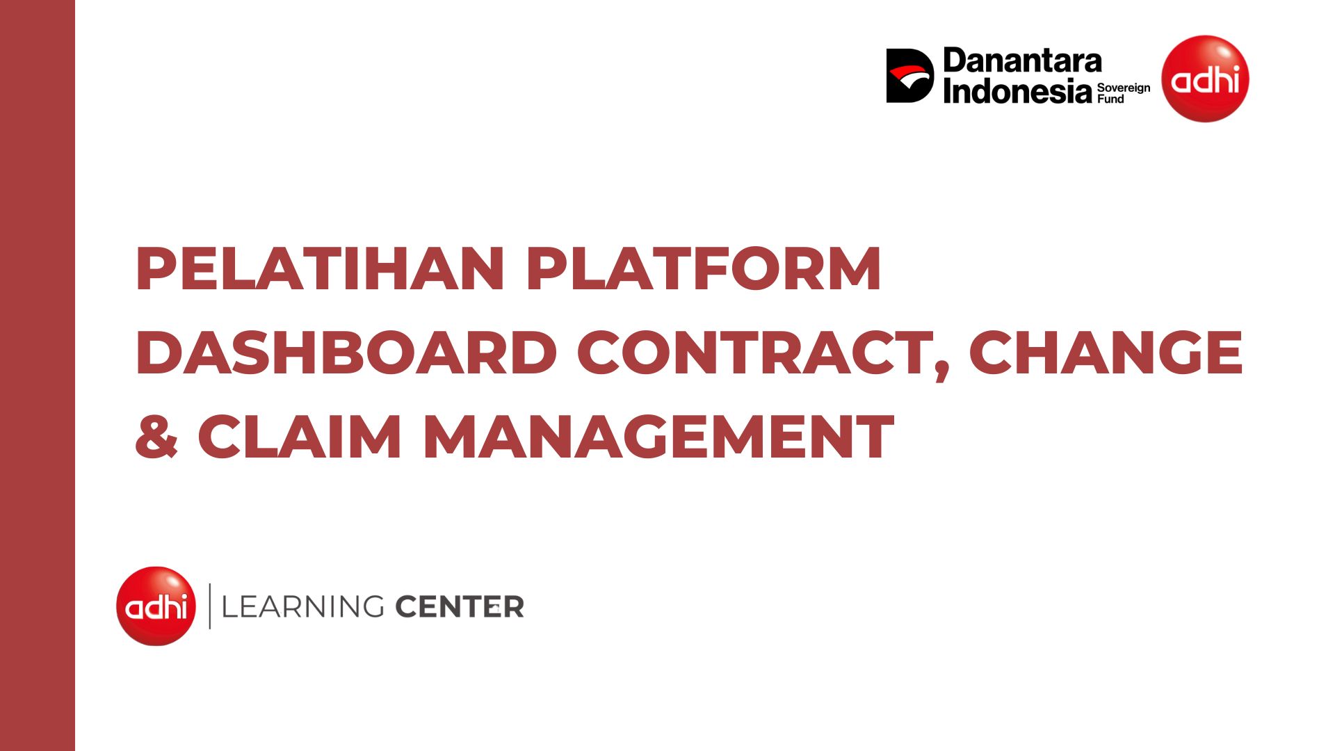 Platform Dashboard Contract, Change &amp; Claim Management