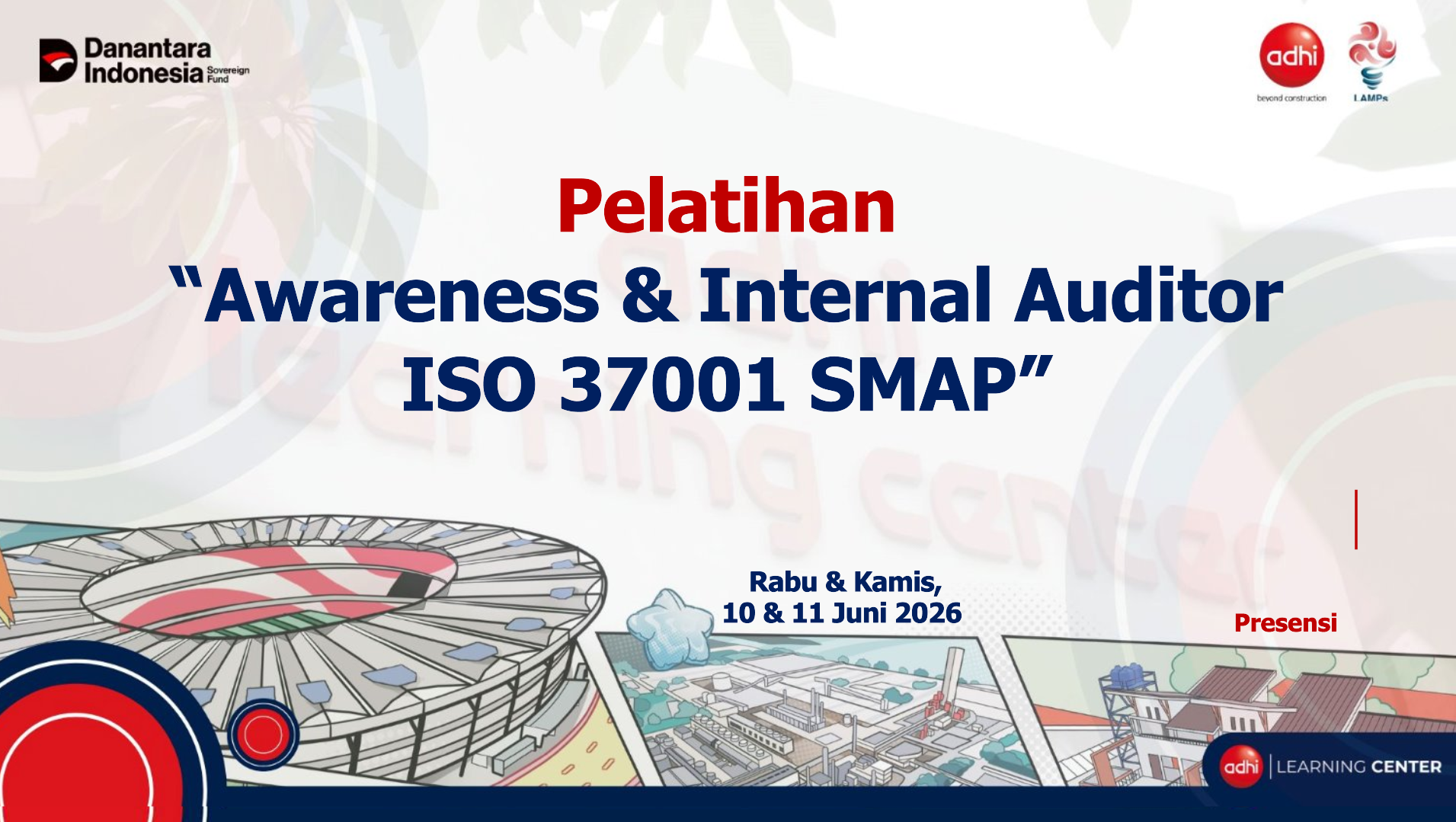Pelatihan Awareness & Internal Auditor ISO 37001 SMAP