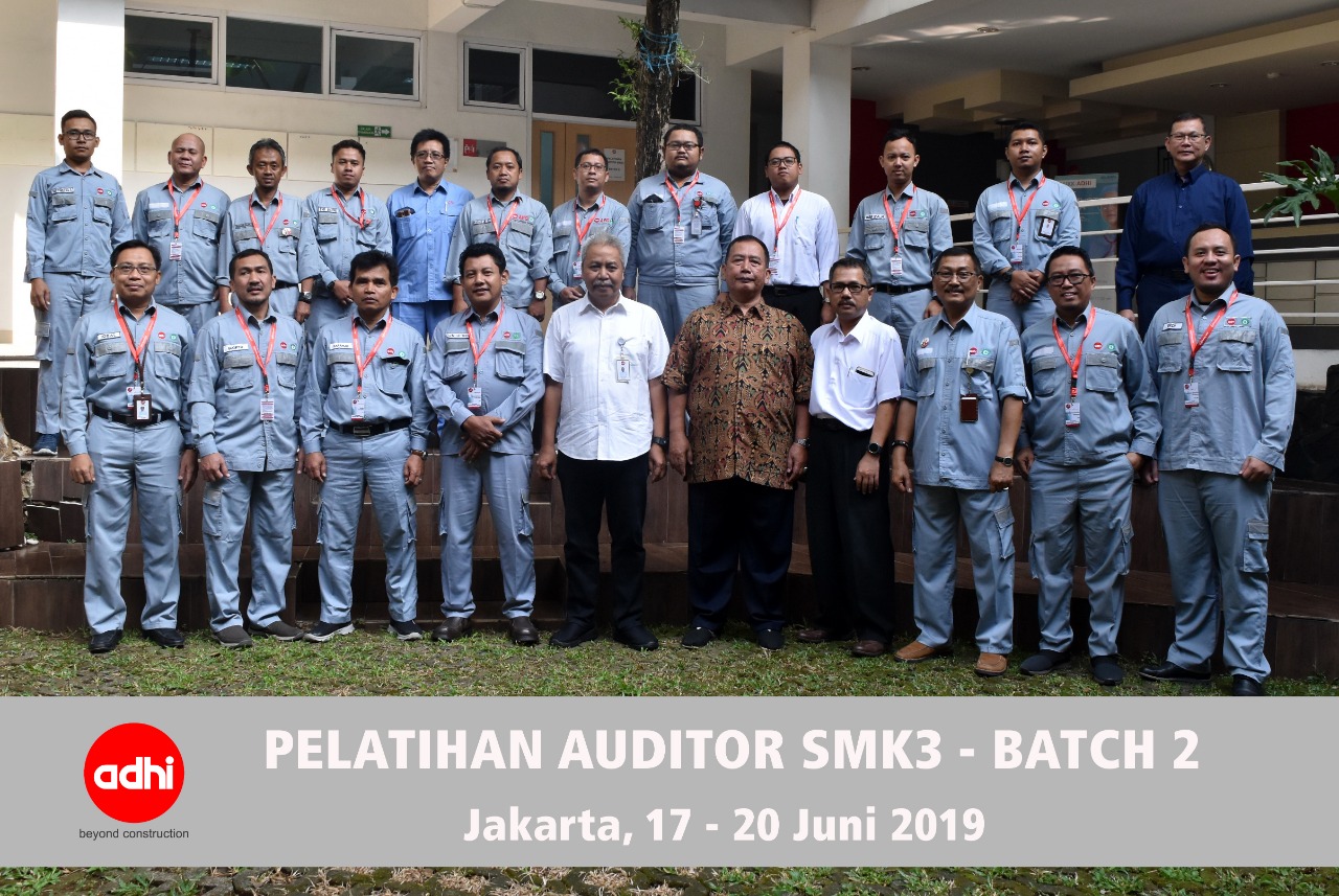 Pelatihan Auditor SMK3 Batch II, 17-20 Juni 2019